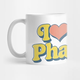 I Love Big Pharma Mug